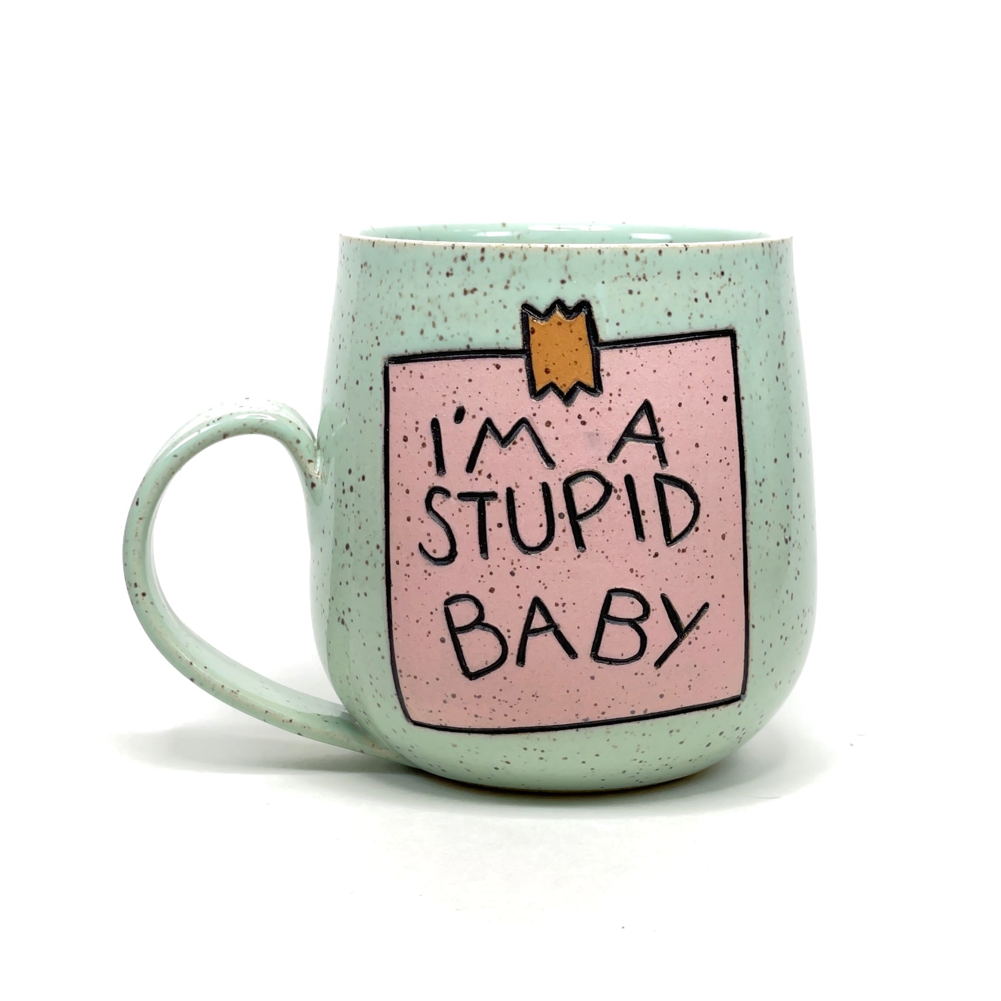 Stupid Baby Mug