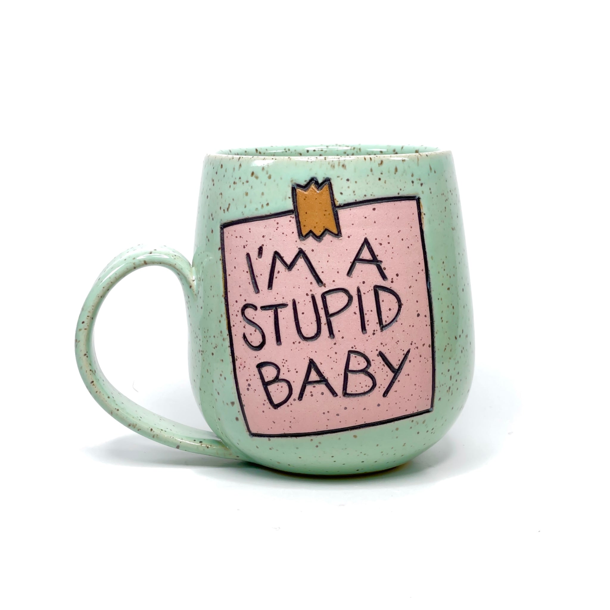 Stupid Baby Mug 1