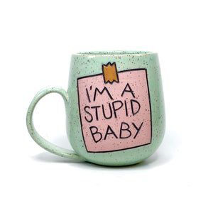 Stupid Baby Mug 1
