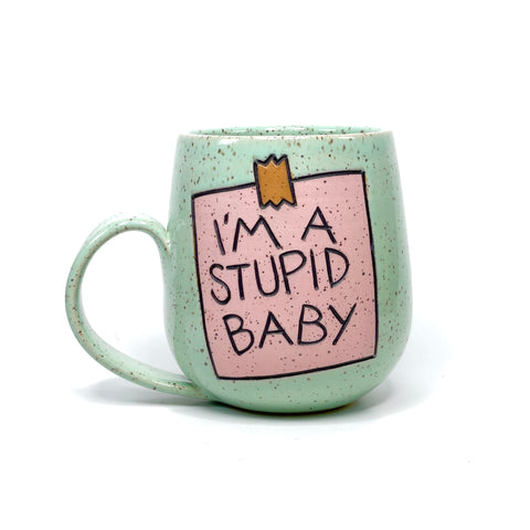 Stupid Baby Mug 1