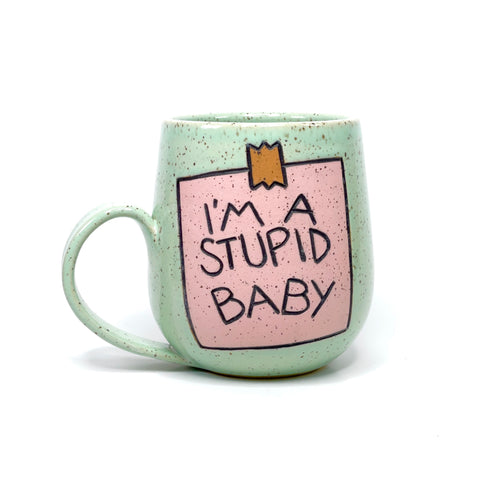 Stupid Baby Mug 2