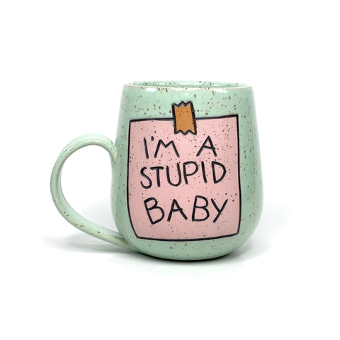 Stupid Baby Mug 1
