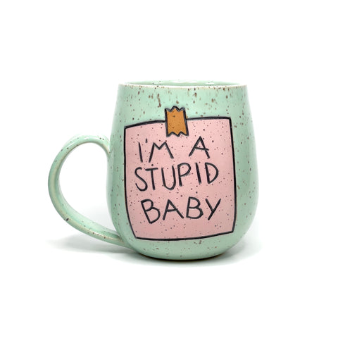 Stupid Baby Mug 2