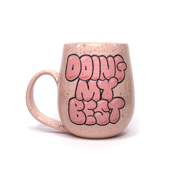 Doing My Best Mug 2