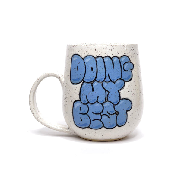 Doing My Best Mug 4